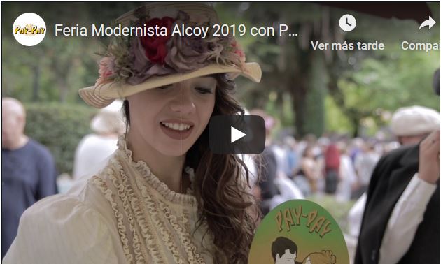 PAY-PAY en la Feria Modernista de Alcoy