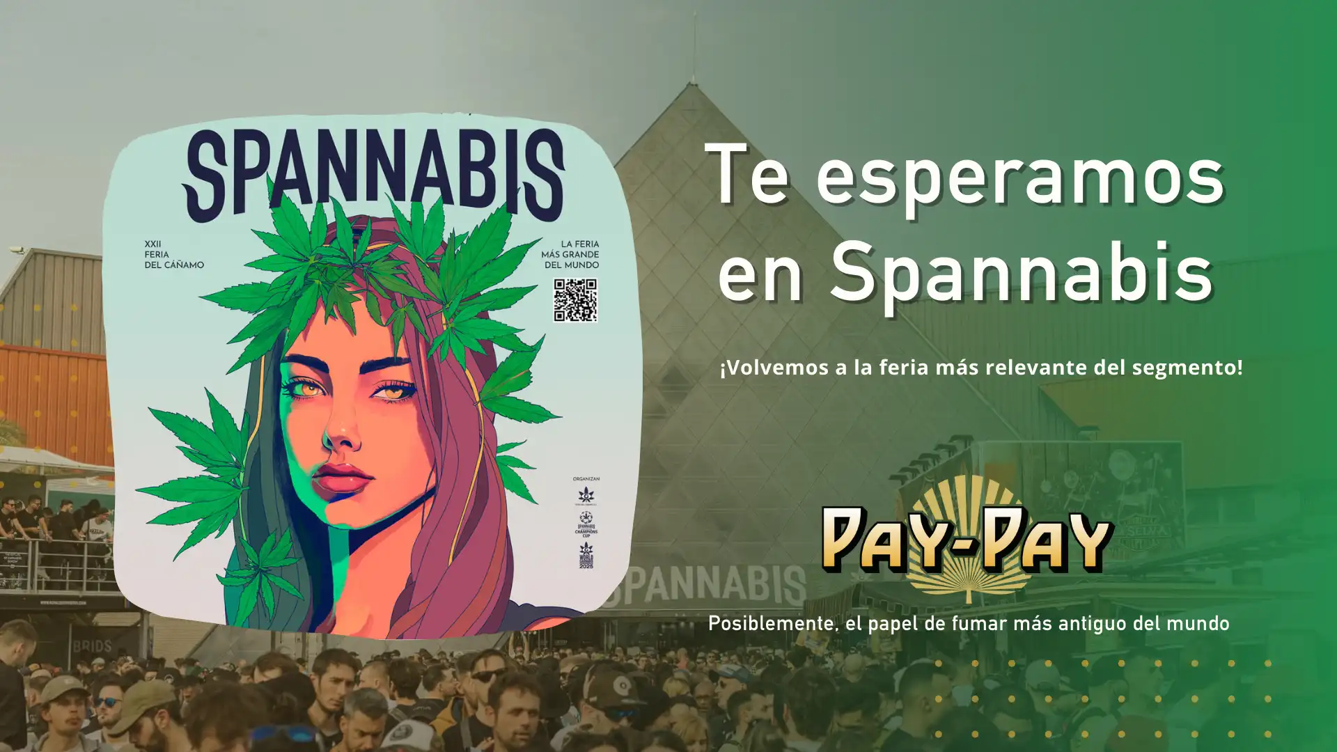 Pay-Pay en Spannabis 2025: Te esperamos en el Stand 74